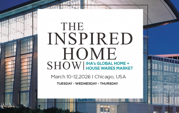 B1, IS220 North Building, LEVEL 3 INTERNATIONAL HOME & HOUSEWARES SHOW